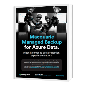 Managed Azure Backup brochure | Macquarie Cloud Services