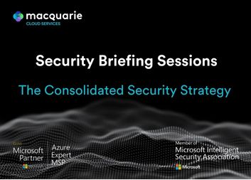 Security Briefing Sessions - The Consolidated Security Strategy image