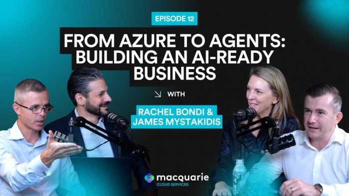 Cloud Reset – The Podcast | Episode 12: From Azure to Agents: Building an AI-Ready Business with Rachel Bondi and James Mystakidis